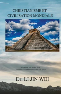 Christianisme et civilisation mondiale