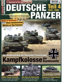 Christian Ullrich - Clausewitz. Spezial  : Deutsche Panzer Teil 4 - 1955-1990.