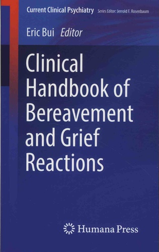 Clinical Handbook of Bereavement and Grief Reactions