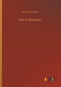 Eric le Mendiant