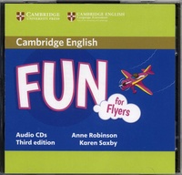 Anne Robinson et Karen Saxby - Fun for Flyers. 2 CD audio
