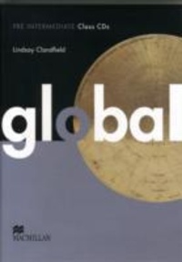 Lindsay Clandfield - Global pre intermediate class audio CDs.