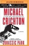 Michael Crichton - Jurassic Park. 1 CD audio MP3