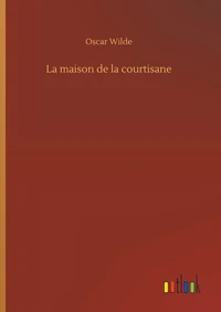 La maison de la courtisane