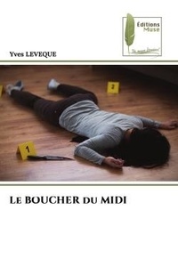 Yves Lévêque - Le BOUCHER du MIDI.