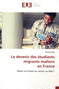 Le devenir des étudiants migrants maliens en France