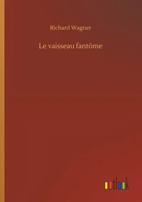 Le vaisseau fantôme