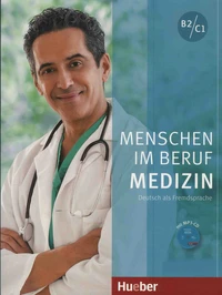 Menschen im Beruf Medizin B2/C1