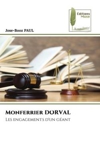 Jose-booz Paul - Monferrier DORVAL - Les engagements d'un géant.