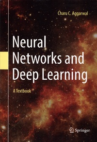 Charu C. Aggarwal - Neural Networks and Deep Learning - A Textbook.