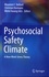 Psychosocial Safety Climate. A New Work Stress Theory