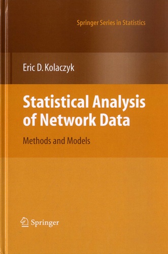 Statistical Analysis of Network Data. Methods and Models