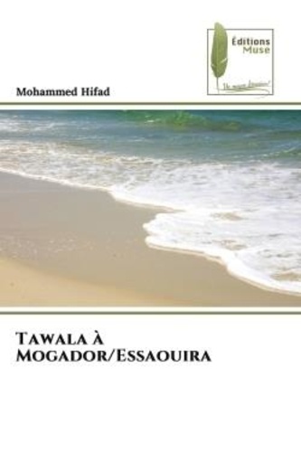 Mohammed Hifad - Tawala à Mogador/Essaouira.