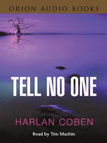 Harlan Coben - Tell no One - 4 Audio Tapes.