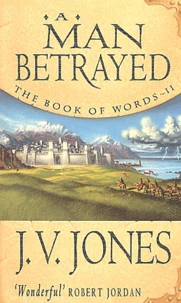 A Man betrayed