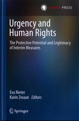 Urgency and Human Rights. The Protective Potential and Legitimacy of Interim Measures
