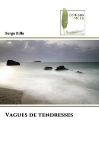 Serge Billo - Vagues de tendresses.