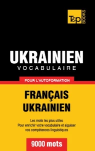 Vocabulaire français-ukrainien pour l'autoformation