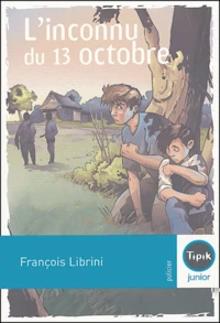 L'inconnu du 13 octobre