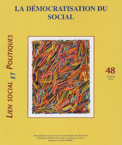 Renée Dandurand - Lien social et politiques N° 48 Automne 2002 : La démocratisation du social.