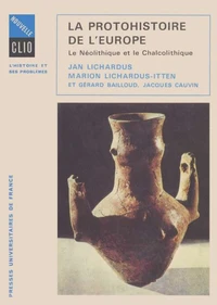 La Protohistoire de l'Europe