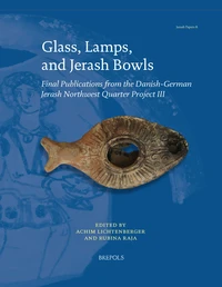 Glass, Lamps, and Jerash Bowls