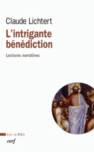 L'intrigante bénédiction