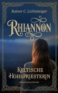 Rhiannon - Keltische Hohepriesterin