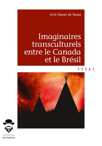 Imaginaires transculturels entre le Canada et le Brésil