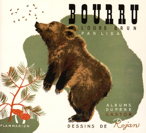  Lida et Féodor Rojankovsky - Bourru l'ours brun.