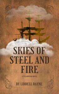 Skies of Steel and Fire