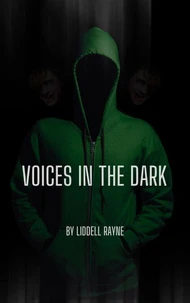 Voices in the Dark