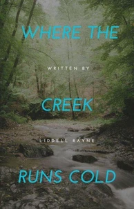 Where the Creek Runs Cold