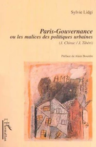 Paris-Gouvernance ou les malices des politiques urbaines (J. Chirac /J. Tibéri)