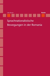 Sprachnationalistische Bewegungen in der Romania