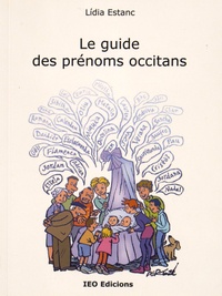 Lidia Estanc - Le guide des prénoms occitans.