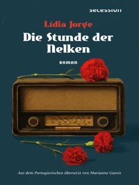 Die Stunde der Nelken