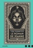 Lidia Yuknavitch - Le roman de Jeanne.