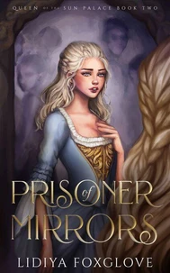 Prisoner of Mirrors