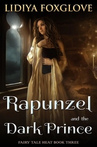  Lidiya Foxglove - Rapunzel and the Dark Prince - Fairy Tale Heat, #3.