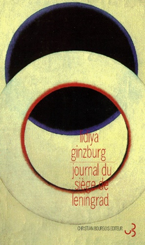 Lidiya Ginzburg - Journal du siège de Leningrad.