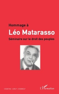  Lidlp - Hommage à Léo Matarasso. - Séminaire sur le droit des peuples.
