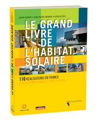Le grand livre de l’habitat solaire