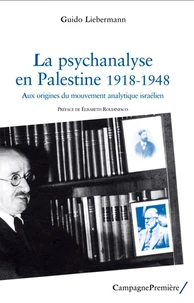 La psychanalyse en Palestine (1918-1948)