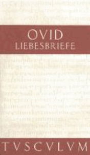 Liebesbriefe / Heroides - Lateinisch - Deutsch.