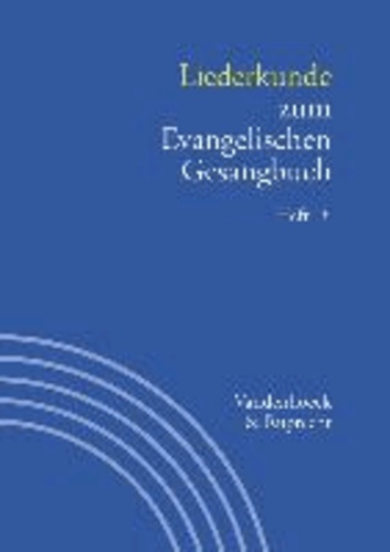 Liederkunde zum Evangelischen Gesangbuch. Heft 18.