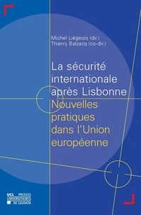 La sécurité internationale aprés Lisbonne