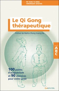 Le Qi Gong thérapeutique
