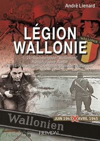 Legion wallonie tome 2_ 5. ss-sturmbrigade "wallonien" kampfgruppe ruelle