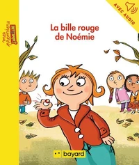 La bille rouge de Noémie
